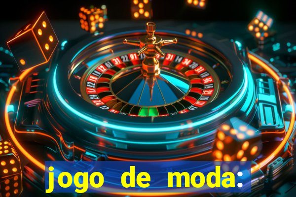 jogo de moda: maquiagem vestir